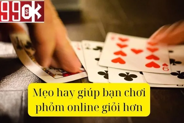 Hướng Dẫn Đánh Phỏm Online: Từ Cơ Bản Đến Nâng Cao