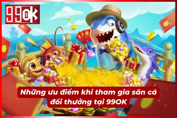 Những ưu điểm không nên bỏ qua khi săn cá